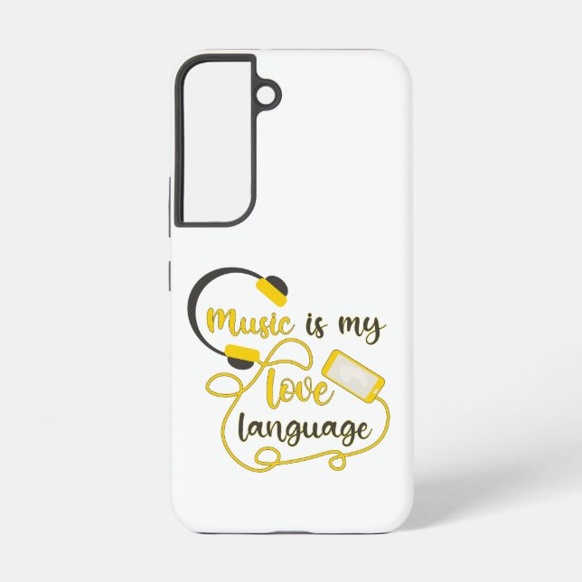 Music is my love language romantic phrase samsung galaxy s22 case (Back)