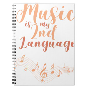 Music Is My Second Language 2nd Language Music Notebook