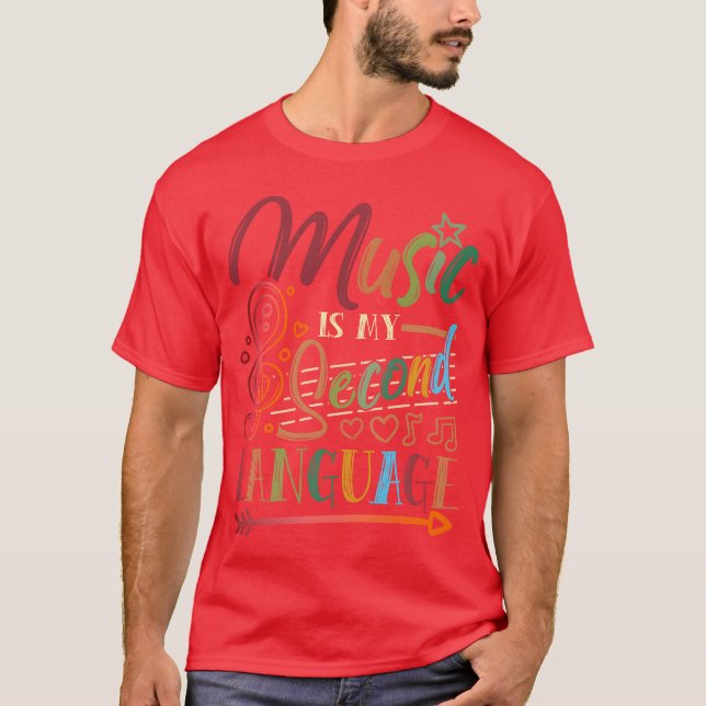 Music Is My Second Languageee Cool Design Music gi T-Shirt (Front)