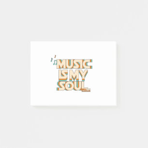 Music Is My Soul Post-it Notes
