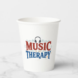Music Is My Therapy Funny Music Lover Headphones D Paper Cups