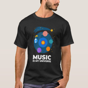 Music Is My Universe With Planets In Orbits On Vin T-Shirt