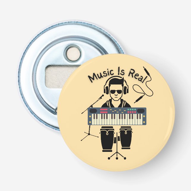 Music Is Real Bottle Opener (Front)