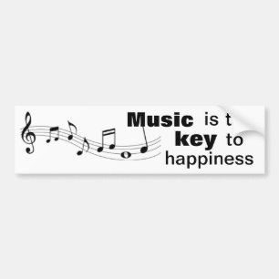Music is the key to happiness - bumper sticker