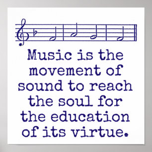 Music Is The Movement Of Sound - Music Quote Poster