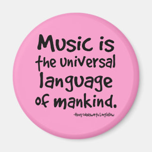 Music Is The Universal Language Of Mankind Gift Magnet
