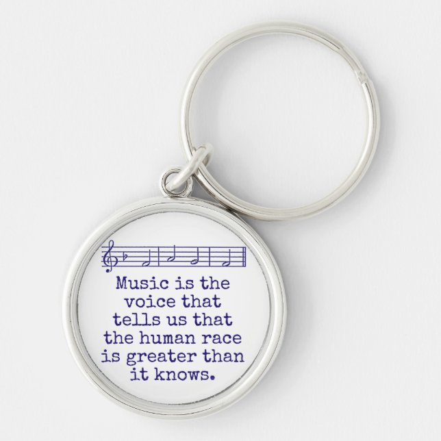 Music Is The Voice That Tells - Music Quote  Key Ring (Front)