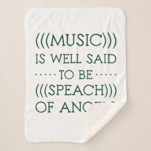 Music Is Well Said To Be Of Angels Sherpa Blanket