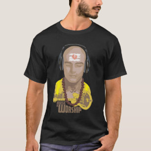 MUSIC IS WORSHIP T-Shirt