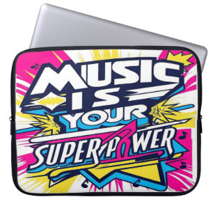 Music Is Your Superpower 2 Laptop Sleeve