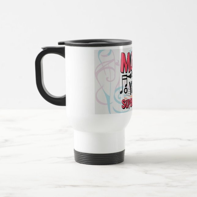 Music Is Your Superpower 3 Travel Mug (Left)