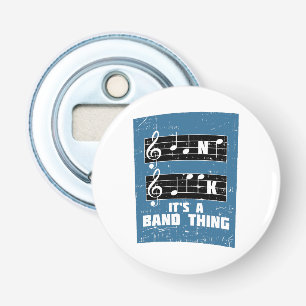 Music - It's A Band Thing Bottle Opener