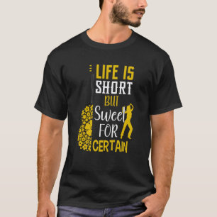 Music Life Is Short but Sweet for Certain Guitar T-Shirt