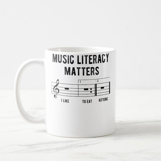 Music Literacy Matters I Like To Eat Kittens Music Coffee Mug (Left)