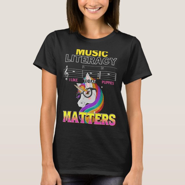 Music Literacy Matters I Like To Eat Puppies Aweso T-Shirt (Front)