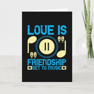 Music - Love Is Friendship Set To Music Card