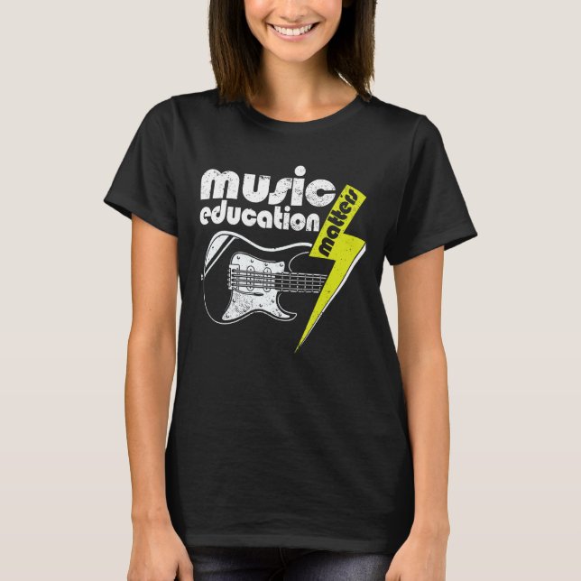 Music Lover Quote Music Education Matters Musician T-Shirt (Front)