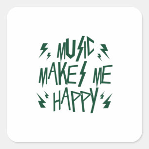 Music Makes Me Happy Square Sticker