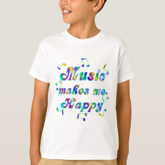 Music Makes Me Happy T-Shirt
