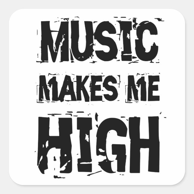 Music makes me high square sticker (Front)