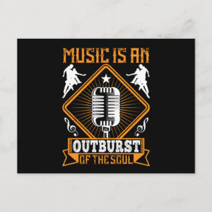 Music - Music Is An Outburst Of The Soul Postcard