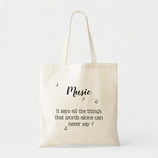 Music Musical Note Words Quote Tote Bag (Front)