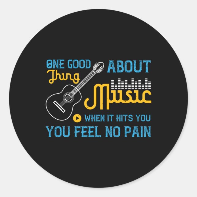Music - No Pain When Music Hits You Classic Round Sticker (Front)