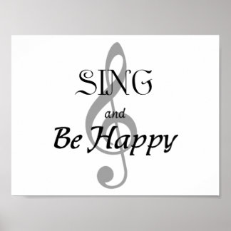 Music Poster "SING and Be Happy"