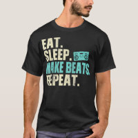 Music Producer Eat Sleep Make Beats Repeat