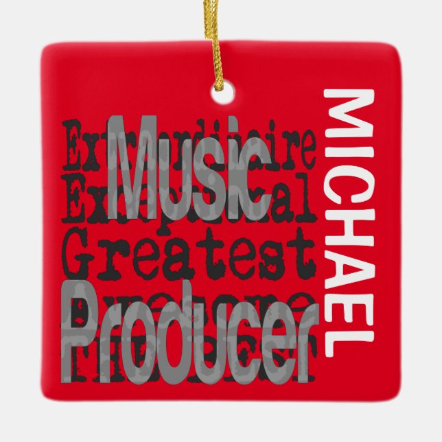 Music Producer Extraordinaire CUSTOM Ceramic Ornament (Front)