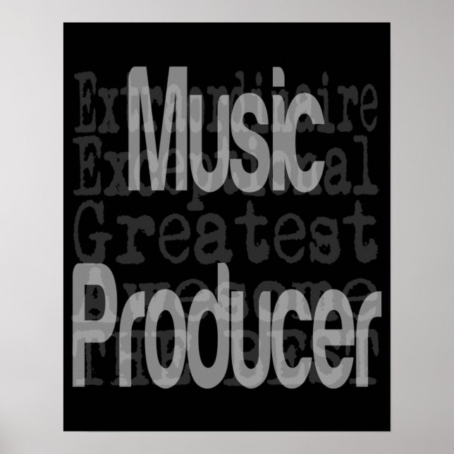 Music Producer Extraordinaire Poster (Front)