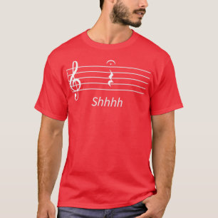 Music Quarter Rest Fermata Shhhh  T-Shirt