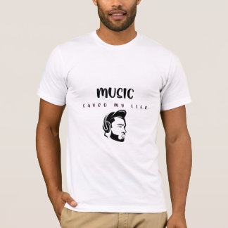 Music Saved My Life T-Shirt