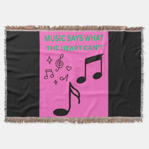 Music Says What the Heart Can't Throw Blanket