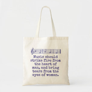 Music Should Strike Fire From The Heart - Music Qu Tote Bag