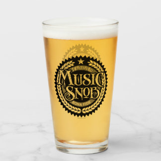 Music Snob - funny music lover Glass