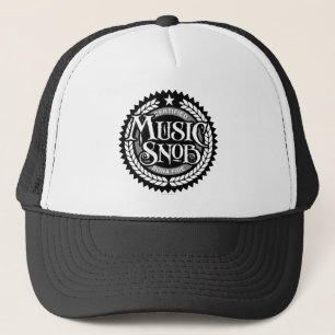 Music Snob - funny music lover Trucker Hat