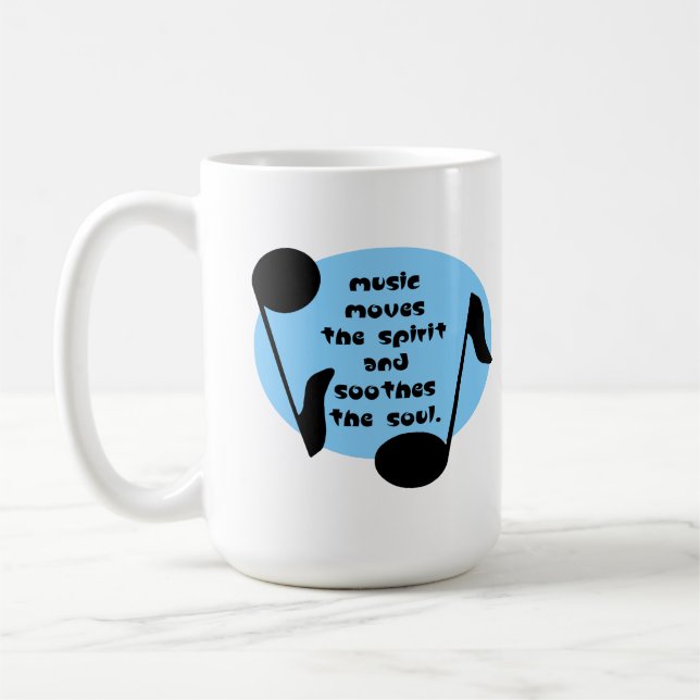 Music Soothes the Spirit Coffee Mug (Left)