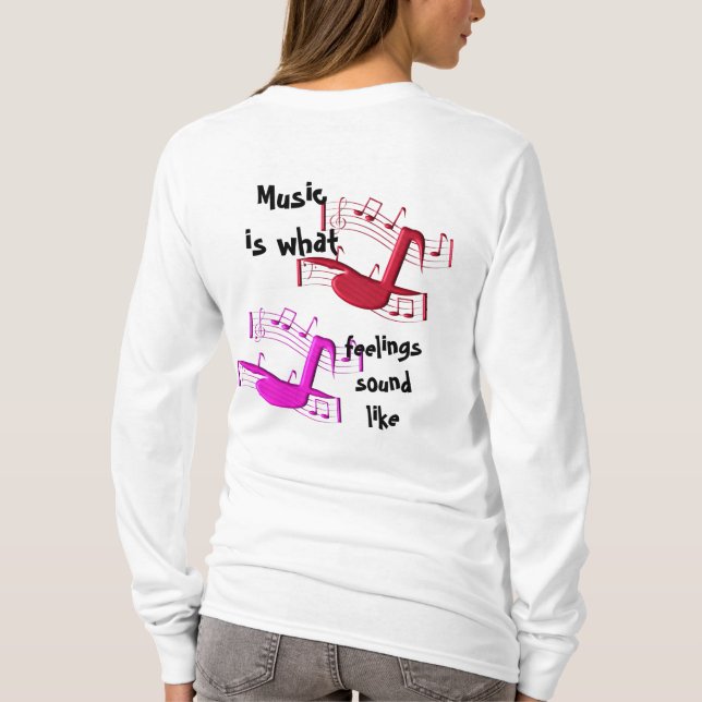 Music sounds Like T-Shirt (Back)