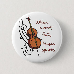 Music Speaks 6 Cm Round Badge