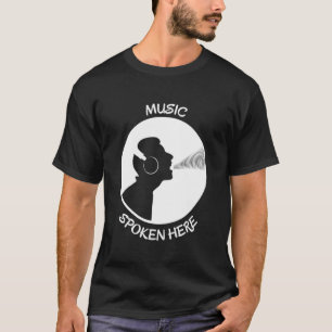 Music Spoken Here  Vinyl Record  Singer  White T-Shirt