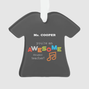 Music Teacher Appreciation Day, Awesome Ornament