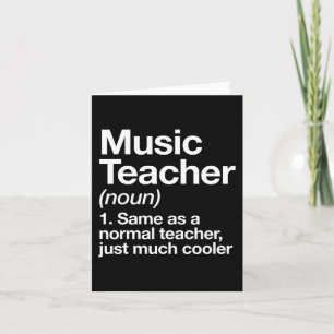 Music Teacher Definition Fun Back To School First Card