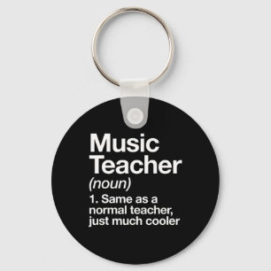 Music Teacher Definition Fun Back To School First Key Ring