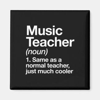Music Teacher Definition Fun Back To School First  Magnet