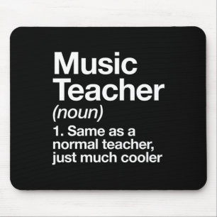 Music Teacher Definition Fun Back To School First  Mouse Mat