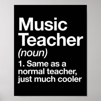 Music Teacher Definition Fun Back To School First  Poster