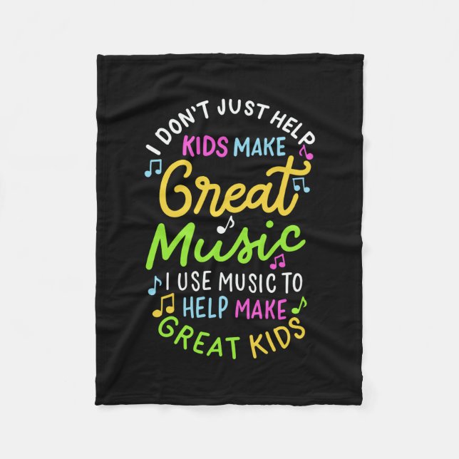 Music Teacher - Help Kids Make Music Gift Fleece Blanket (Front)