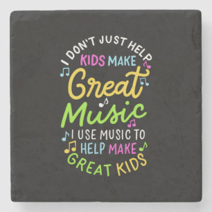 Music Teacher - Help Kids Make Music Gift Stone Coaster