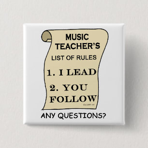 Music Teacher List Of Rules 15 Cm Square Badge